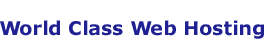 World Class Web Hosting