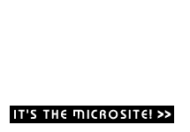 It's the Microsite!