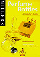 Miller's Guide: Perfume Bottles Book Cover