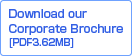 Download our Corporate Brochure[PDF3.62MB]