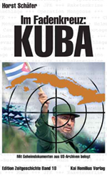 Im Fadenkreuz: Kuba
