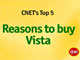 CNET Top 5: Reasons to buy Vista