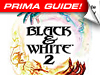 Black and White 2 Guide