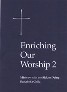 Enriching Our Worship 2