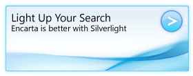 Light Up Your Search: Encarta is better with Silverlight