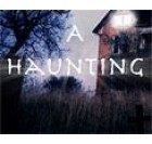 a haunting is cool