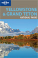 Yellowstone & Grand Teton National Parks Guide