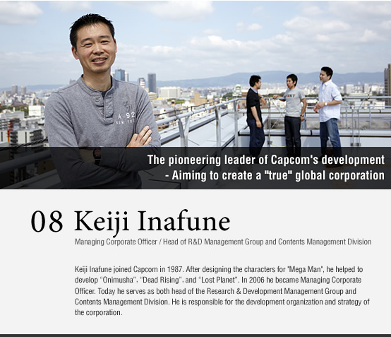 vol08.Keiji Inafune / Managing Corporate Officer / Head of R&D Management Group and Contents Management Division