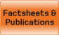factsheets and publications. 