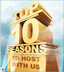 Top 10 Reasons to Host With Us