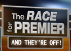 The Race for Premier