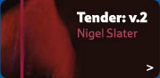 Tender: A Cook's Guide to the Fruit Garden: v. 2 - Nigel Slater - 15.00