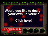 Design your own universe