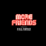 More Friends - Music From Final Fantasy ~Los Angeles Live 2005~