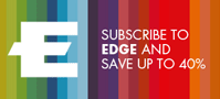 Subscribe to Edge Magazine and save 35% on cover price