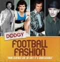 Dodgy Football Fashion