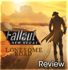 Fallout: New Vegas: Lonesome Road Review