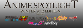 Winter 2012 Anime Spotlight: The List