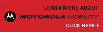 Learn more about Motorola Mobility