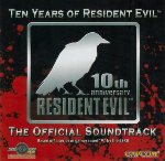 Resident Evil 10th Anniversary - The Official Soundtrack (US)
