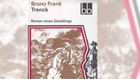 Cover: Bruno Frank, Trenck, Roman eines Günstlings, BB-Verlag [Quelle: BB-Verlag]