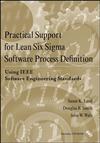 Practical Support for Lean Six Sigma Software Process Definition