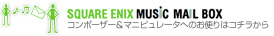 SQUARE ENIX MUSIC MAIL BOX