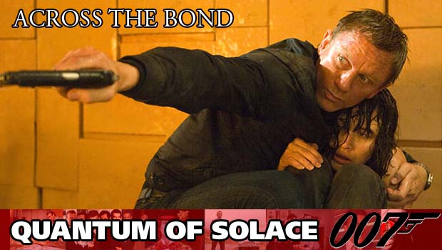 Across the Bond: Quantum of Solace photo