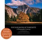 Four Seasons of Yosemite: A Photographer's Journey