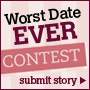 Share your Worst Date Ever