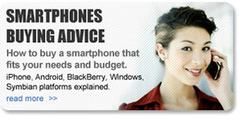 Smartphones Buying Advice - How to buy a smartphone that fits your needs and budget