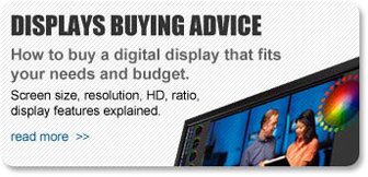 Display Buying Advice - How to buy a digital display that fits your needs and budget