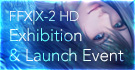 Final Fantasy X|X-2 HD Remaster Exhibition & Launch Event