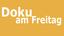 Logo der Sendung Doku am Freitag