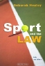 Deborah Healey. Sport and the Law