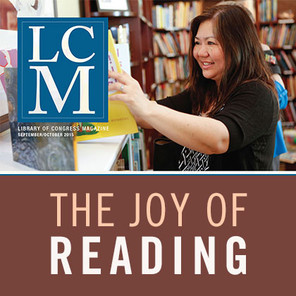 JOY OF READING Library of Congress Magazine
