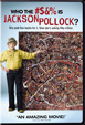 Who the #?&% is Jackson Pollock