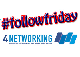 #followfriday blog focuses on 4Networking folk who Twitter