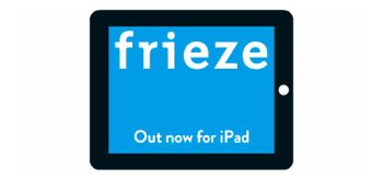 frieze: out now on iPad